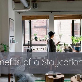 7-Benefits-of-a-Staycation